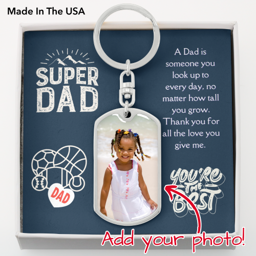 Super Dad Photo Keychain, Customize with YOUR CHILD'S Photo, Dog tag shape