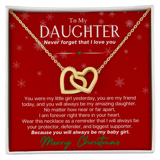 To My Daughter At Christmas - Never Forget that I Love You