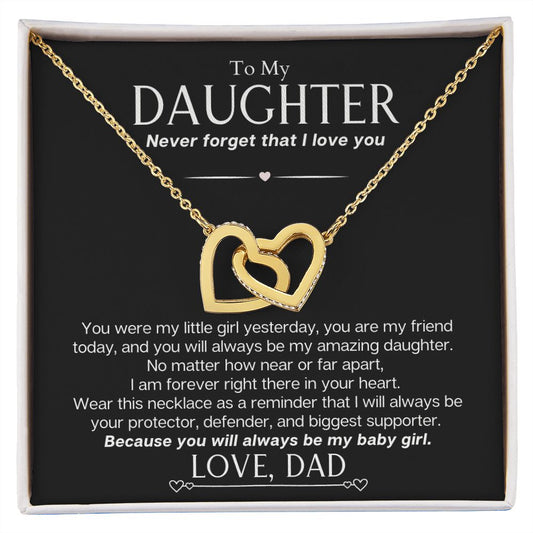 Daughter from Dad - Never forget that I love you
