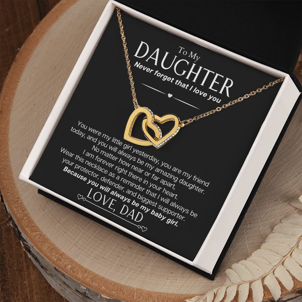 Daughter from Dad - Never forget that I love you