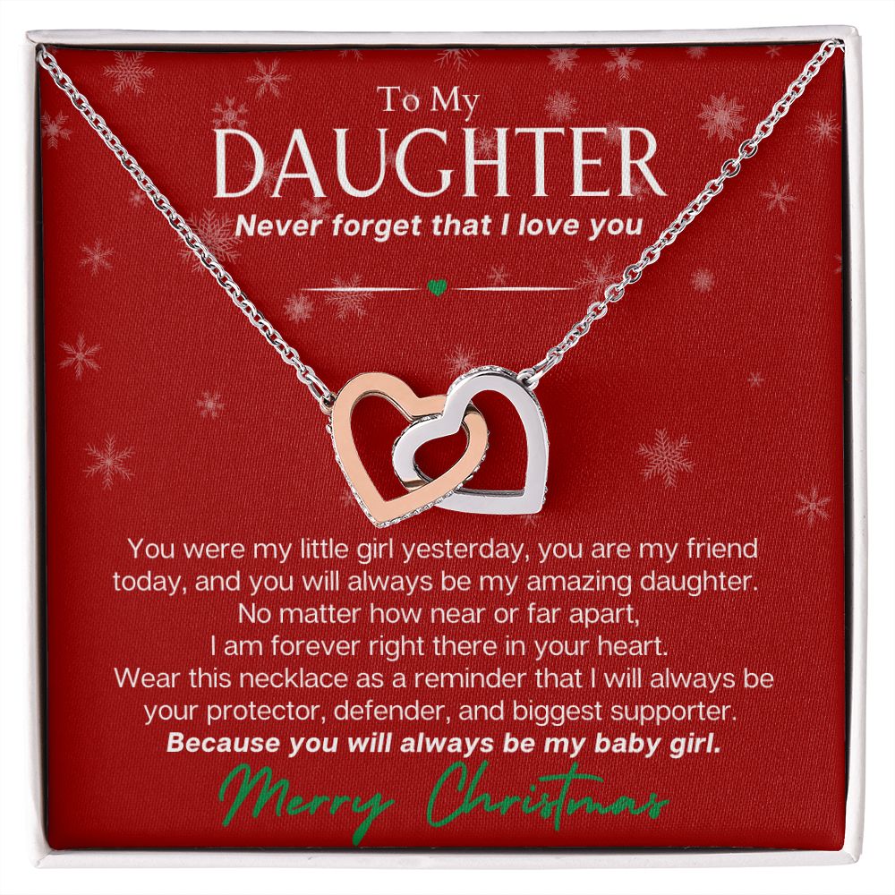 To My Daughter At Christmas - Never Forget that I Love You