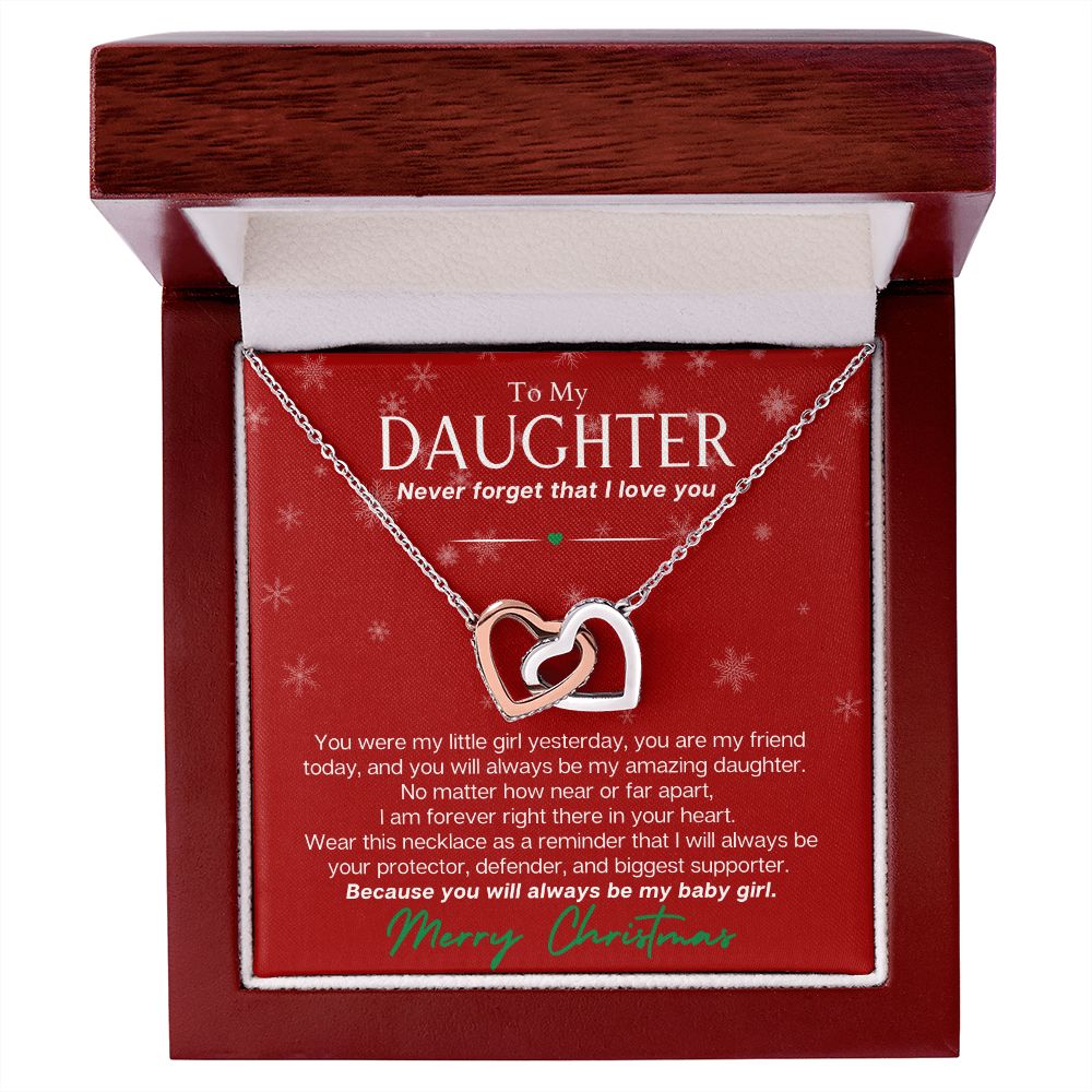 To My Daughter At Christmas - Never Forget that I Love You