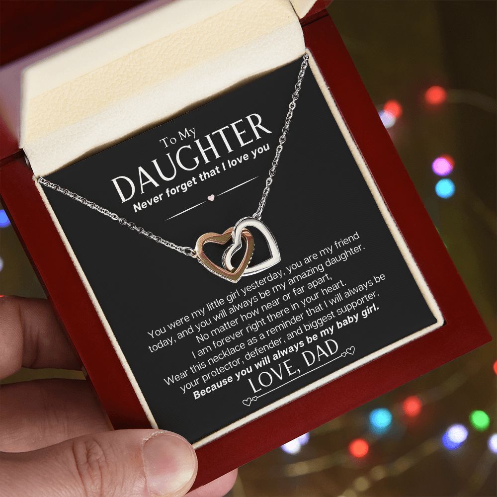 Daughter from Dad - Never forget that I love you