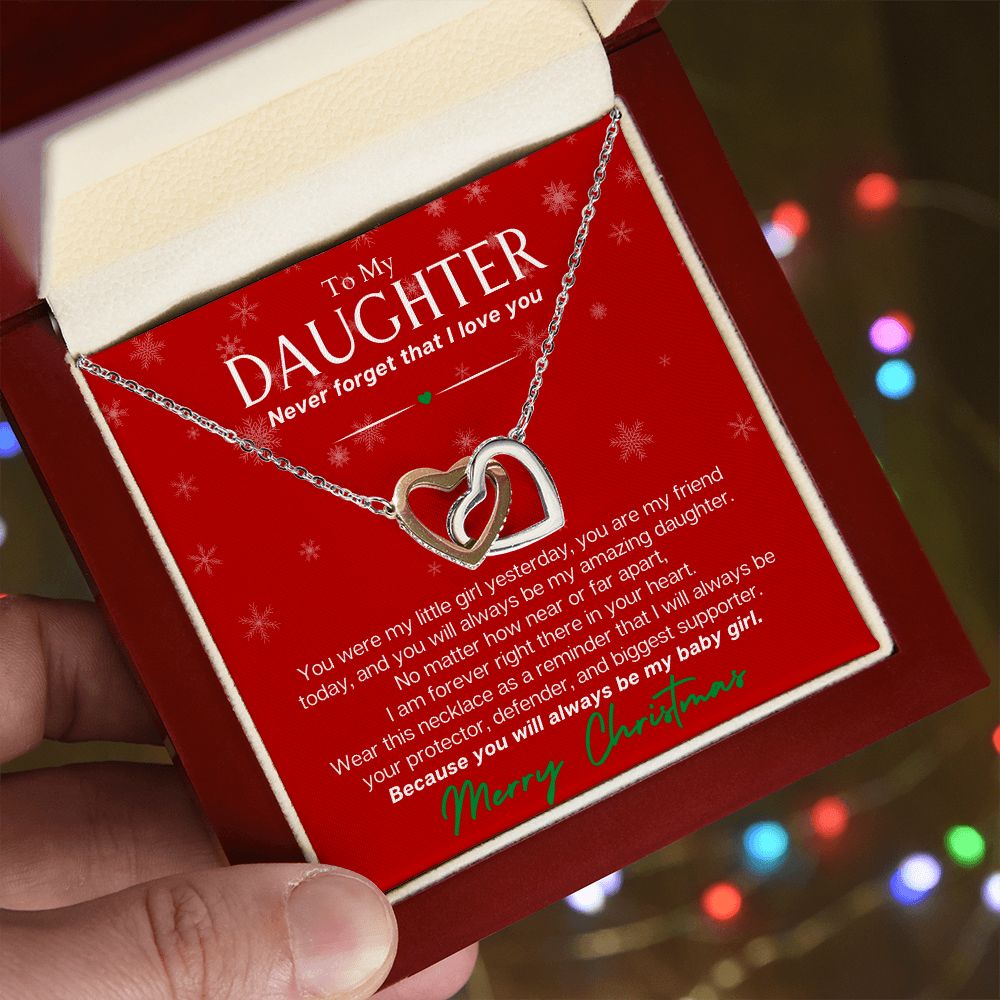To My Daughter At Christmas - Never Forget that I Love You