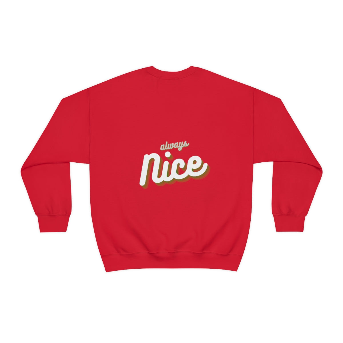 Sometimes Naughty Always Nice front and back printed Red Unisex Heavy Blend™ Crewneck Sweatshirt in Sizes S-3XL