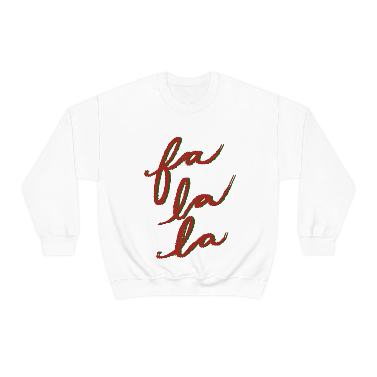 Fa La La Christmas Sweatshirt Available in Red, Green, White, Black, Navy, and Grey Unisex sizes S-3XL