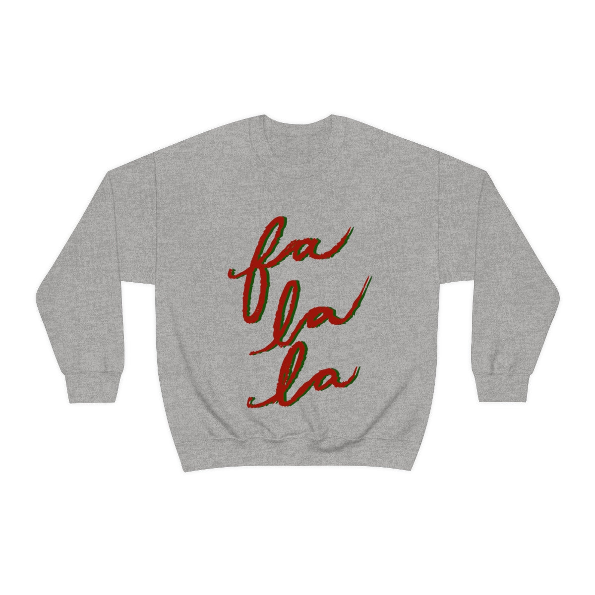 Fa La La Christmas Sweatshirt Available in Red, Green, White, Black, Navy, and Grey Unisex sizes S-3XL