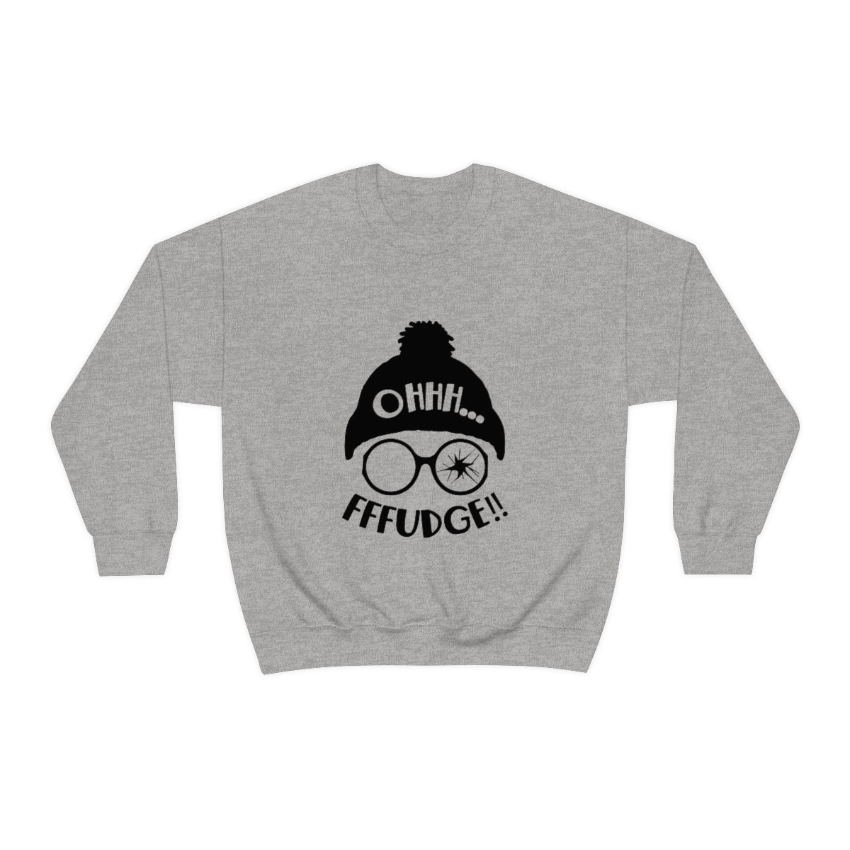 Christmas Sweatshirt, Oh Fudge! (front) You'll Shoot Your Eye Out (back) Unisex Heavy Blend™ Crewneck Sweatshirt, Avail in Red, Green, Grey and White Sizes S-3XL