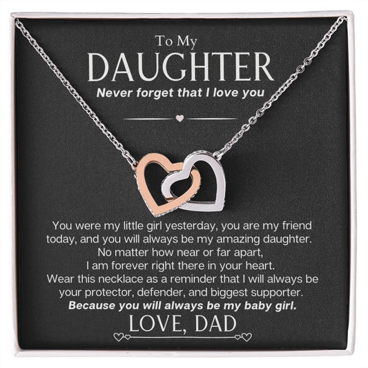 Daughter from Dad - Never forget that I love you